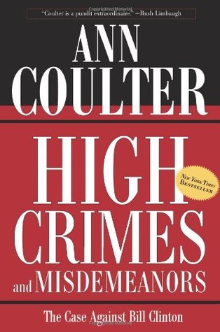 High Crimes and Misdemeanors: The Case Against Bill Clinton (2002)