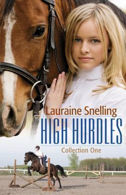 High Hurdles, Collection One (2011) by Lauraine Snelling