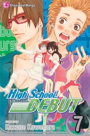 High School Debut, Vol. 07 (2009) by Kazune Kawahara