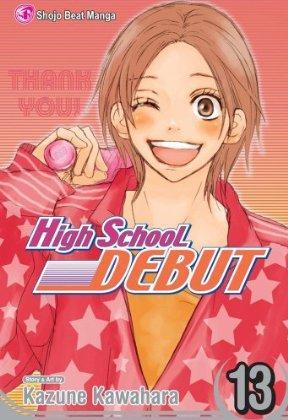 High School Debut, Vol. 13 (2010)