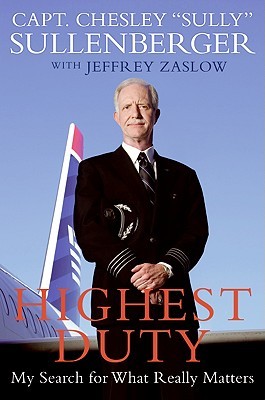 Highest Duty: My Search for What Really Matters (2009)