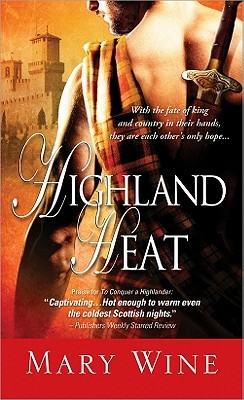 Highland Heat (2011) by Mary Wine