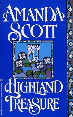 Highland Treasure (1998) by Amanda Scott