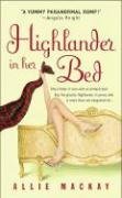 Highlander In Her Bed (2006) by Allie Mackay