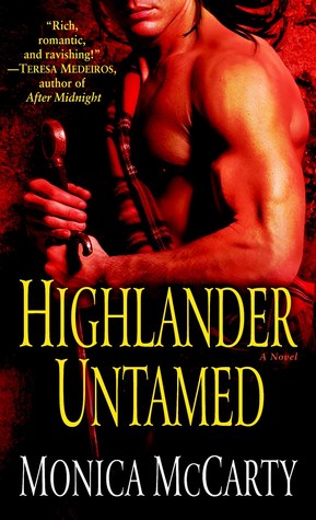 Highlander Untamed (2007) by Monica McCarty