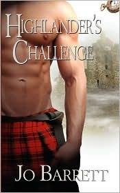 Highlander's Challenge (2007) by Jo Barrett