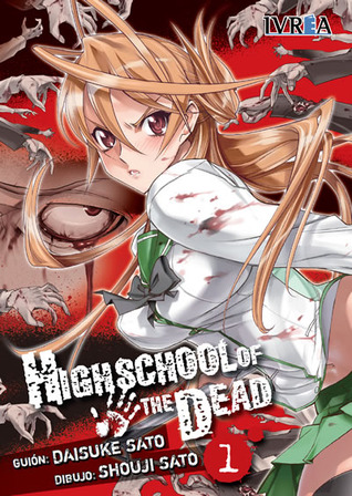 Highschool of the Dead #1 (2012) by Daisuke Sato