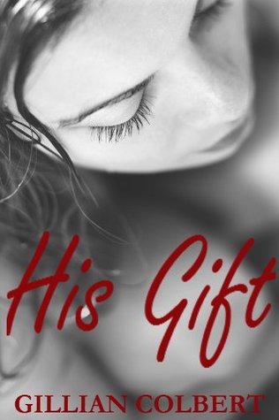 His Gift (2011)