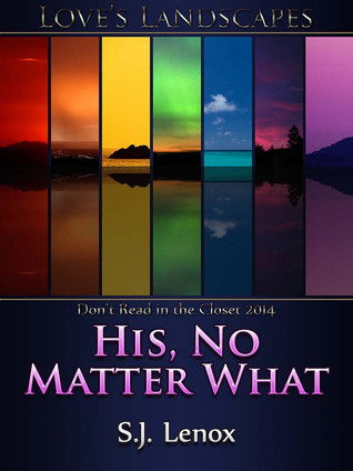 His, No Matter What (2014) by S.J. Lenox