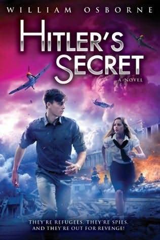 Hitler's Secret (2013) by William Osborne