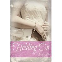 Holding On (2013)