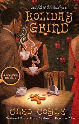 Holiday Grind (2009) by Cleo Coyle
