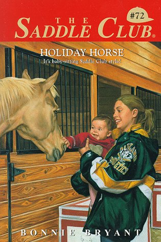 Holiday Horse (1997) by Bonnie Bryant