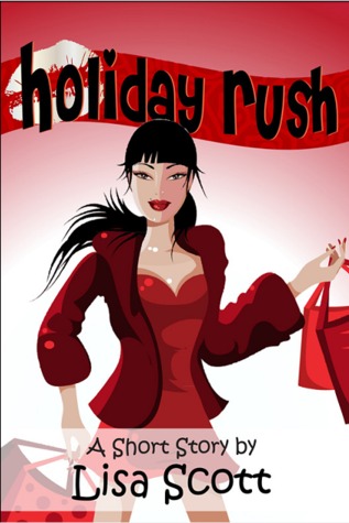 Holiday Rush (2000) by Lisa  Scott