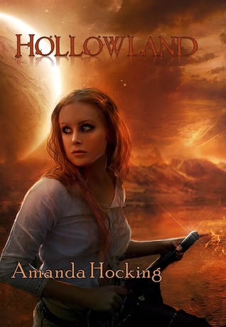 Hollowland (2010) by Amanda Hocking