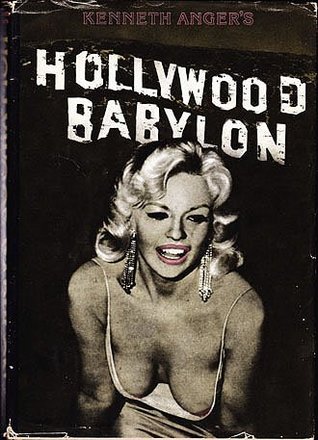 Hollywood Babylon (1987) by Kenneth Anger