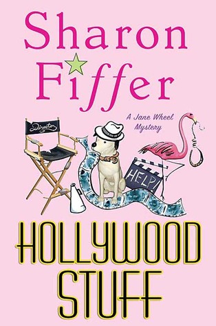 Hollywood Stuff (2006) by Sharon Fiffer