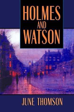 Holmes and Watson (2001) by June Thomson