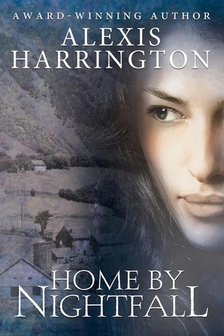 Home by Nightfall (2012) by Alexis Harrington
