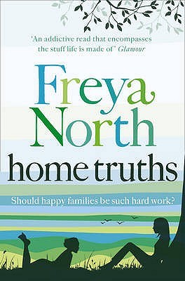 Home Truths (2006) by Freya North