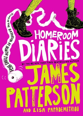 Homeroom Diaries (2014) by James Patterson