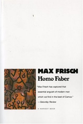 Homo Faber (1994) by Max Frisch