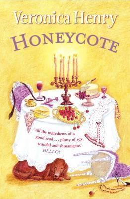 Honeycote (2002) by Veronica Henry