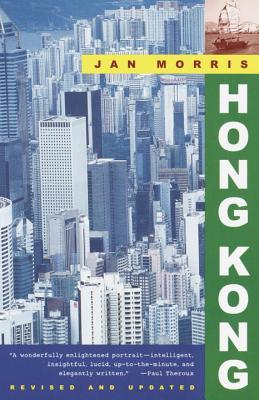 Hong Kong (1997) by Jan Morris