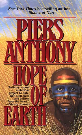Hope of Earth (1998) by Piers Anthony