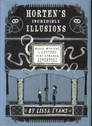 Horten's Incredible Illusions: Magic, Mystery & Another Very Strange Adventure (2012)