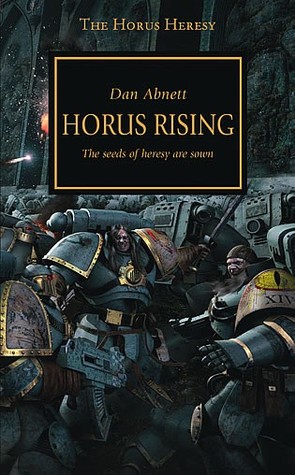 Horus Rising (2006) by Dan Abnett