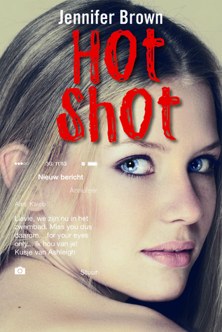 Hot Shot (2014) by Jennifer Brown