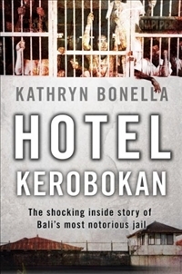 Hotel Kerobokan (2009) by Kathryn Bonella