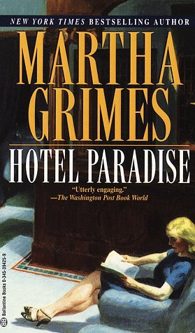 Hotel Paradise (1997) by Martha Grimes