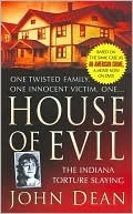 House of Evil (2000) by John Dean