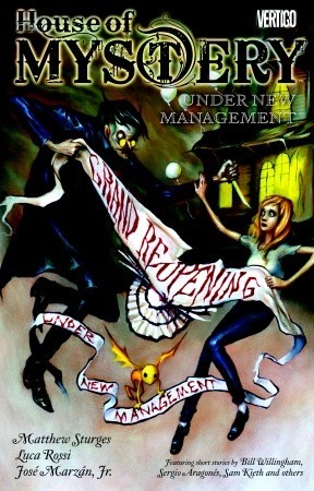 House of Mystery, Vol. 5: Under New Management (2011)