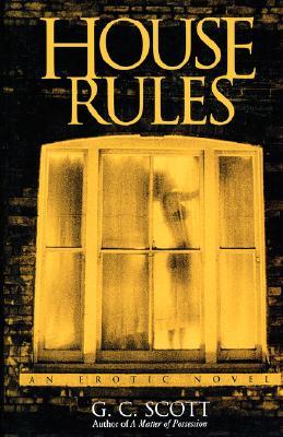 House Rules (2000) by G.C. Scott