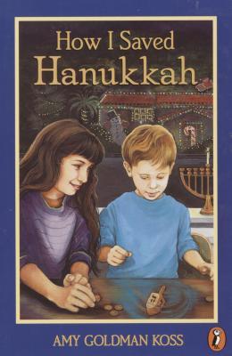 How I Saved Hanukkah (2000) by Diane deGroat