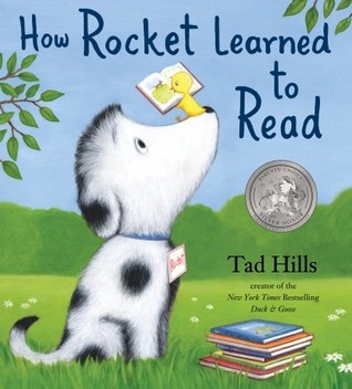 How Rocket Learned to Read (2010) by Tad Hills