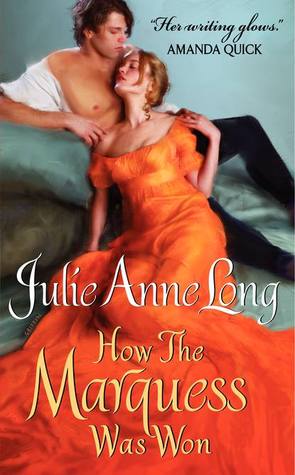 How the Marquess Was Won (2011) by Julie Anne Long