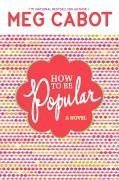 How to Be Popular (2006) by Meg Cabot