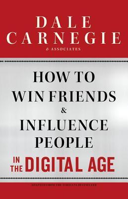 How to Win Friends and Influence People in the Digital Age (2000)