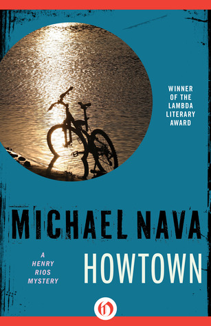 Howtown (2013) by Michael Nava