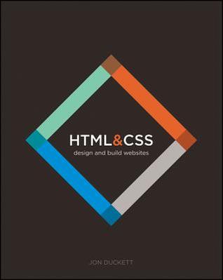 HTML and CSS: Design and Build Websites (2011)