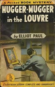 Hugger-Mugger in the Louvre (2015) by Elliot Paul