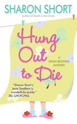 Hung Out to Die (2006) by Sharon Short