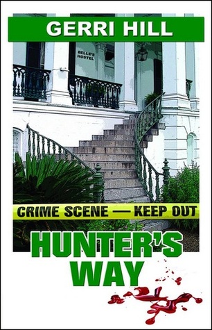 Hunter's Way (2005) by Gerri Hill