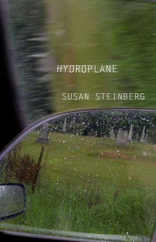 Hydroplane: Fictions (2006) by Susan Steinberg