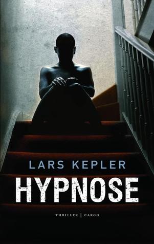 Hypnose (2010) by Lars Kepler