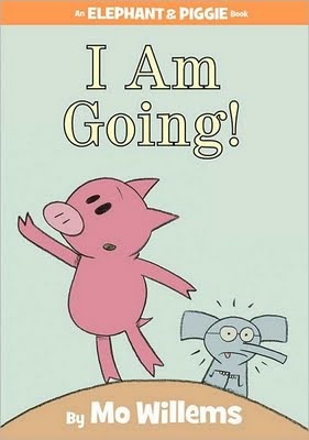 I am Going! (2010) by Mo Willems